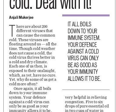 It’s just common cold. Deal with it !