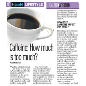 Caffeine: How much is too much?